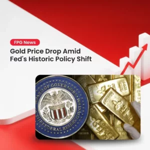 Gold Price Drop Amid Fed's Historic Policy Shift