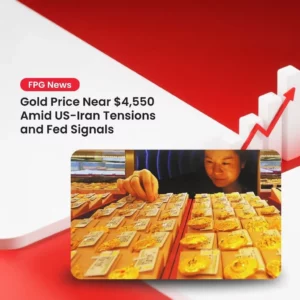 Gold Price Near $4,550 Amid US-Iran Tensions and Fed Signals