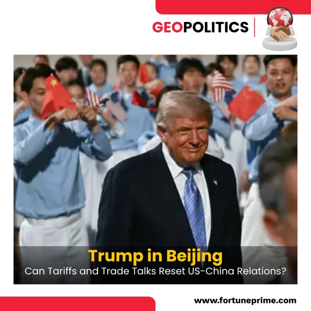 Trump in Beijing Can Tariffs and Trade Talks Reset US-China Relations