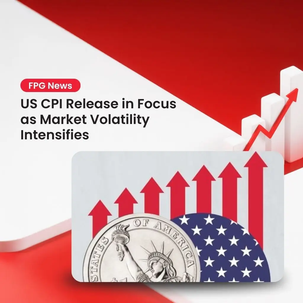 US CPI Release in Focus as Market Volatility Intensifies