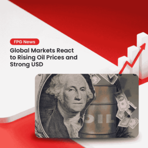 Global Markets React to Rising Oil Prices and Strong USD