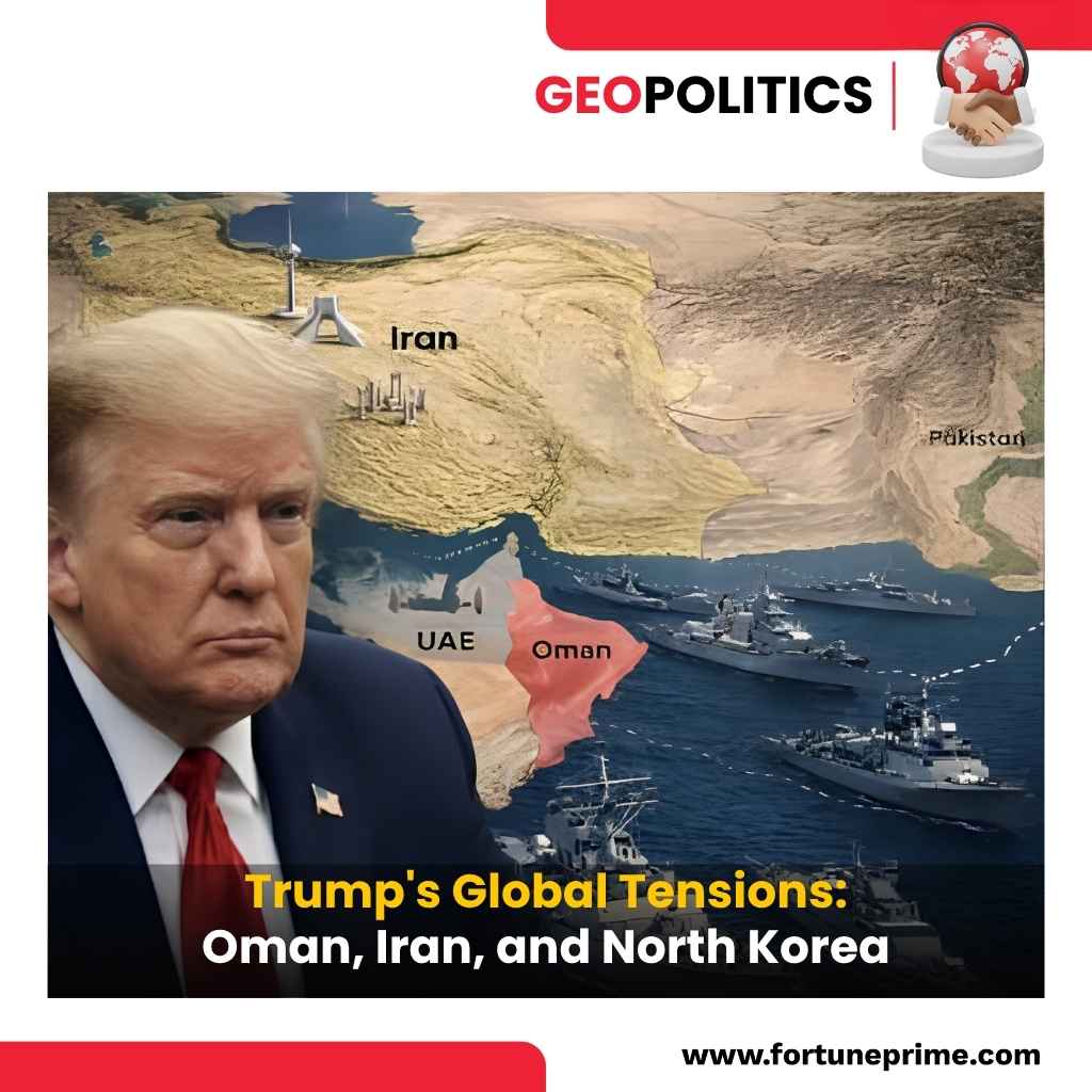 Trump's Global Tensions: Oman, Iran, and North Korea